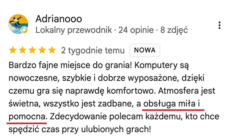 Отзыв с карт Google, Adrianooo: Bardzo fajne miejsce do grania! Komputery są nowoczesne, szybkie i dobrze wyposażone, dzięki czemu gra się naprawdę komfortowo. Atmosfera jest świetna, wszystko jest zadbane, a obsługa miła i pomocna.